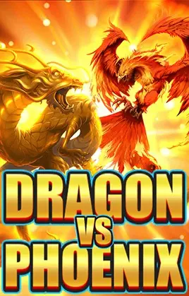 Dragon vs Phoenix