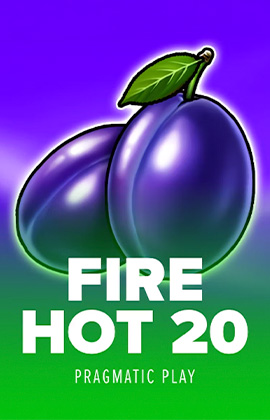 Fire Hot 20