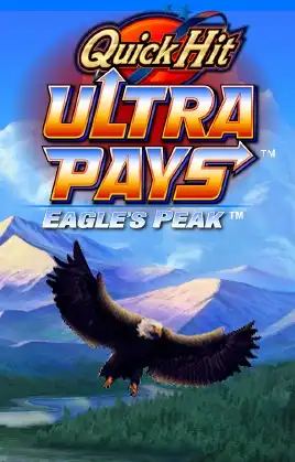 Quick Hit Ultra Pays Eagles Peak