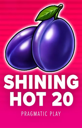 Shining Hot 20